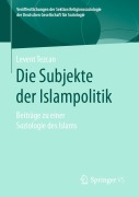 Cover-Bild zum Titel 'Die Subjekte der Islampolitik' von 'Levent Tezcan'
