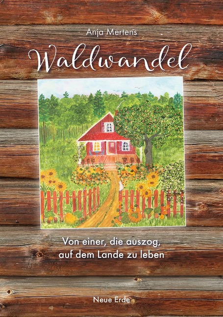 Waldwandel - Anja Mertens