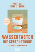 Cover-Bild zum Titel 'Wasserfasten - Die Sprechstunde' von 'Peter Schwarz'