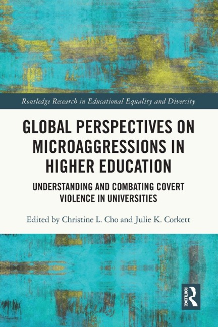 Global Perspectives on Microaggressions in Higher Education - 