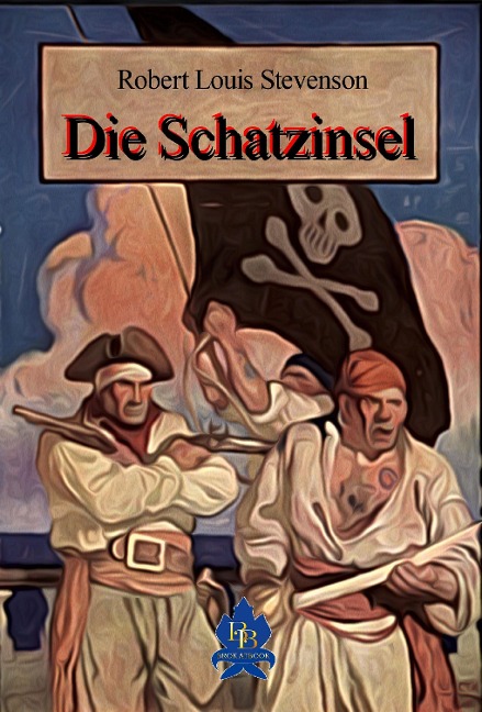 Die Schatzinsel - Robert Louis Stevenson