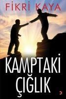 Kamptaki Ciglik - Fikri Kaya
