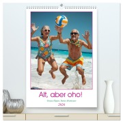 Cover-Bild zum Titel 'Alt, aber oho - Graue Haare, bunte Abenteuer (hochwertiger Premium Wandkalender 2026 DIN A2 hoch), Kunstdruck in Hochglanz' von 'Claudia Schimmack'