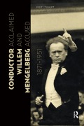 Cover-Bild zum Titel 'Conductor Willem Mengelberg, 1871-1951' von 'Frits Zwart'