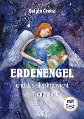 Cover-Bild zum Titel 'Erdenengel und das Gleichgewicht der Neuen Erde' von 'Belgin Groha'