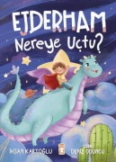 Cover-Bild zum Titel 'Ejderham Nereye Uctu' von 'Ihsan Kartoglu'