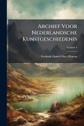 Cover-Bild zum Titel 'Archief Voor Nederlandsche Kunstgeschiedenis' von 'Frederik Daniel Otto Obreen'