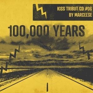 100,000 Years - Marceese