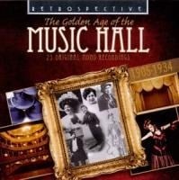 Golden Age of the Music Hall (1905-1934) - Various