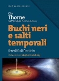 Cover-Bild zum Titel 'Buchi neri e salti temporali. L'eredità di Einstein' von 'Kip Thorne'