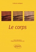 Cover-Bild zum Titel 'Le corps. Programme ENS 2016' von 'Philippe Guisard, Christelle Laizé'