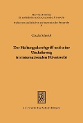Cover-Bild zum Titel 'Der Haftungsdurchgriff und seine Umkehrung im internationalen Privatrecht' von 'Claudia Schmidt'