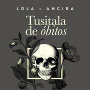 Cover-Bild zum Titel 'Tusitala de obitos' von 'Lola Ancira'