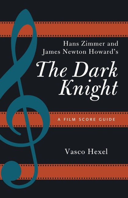 Hans Zimmer and James Newton Howard's The Dark Knight - Vasco Hexel