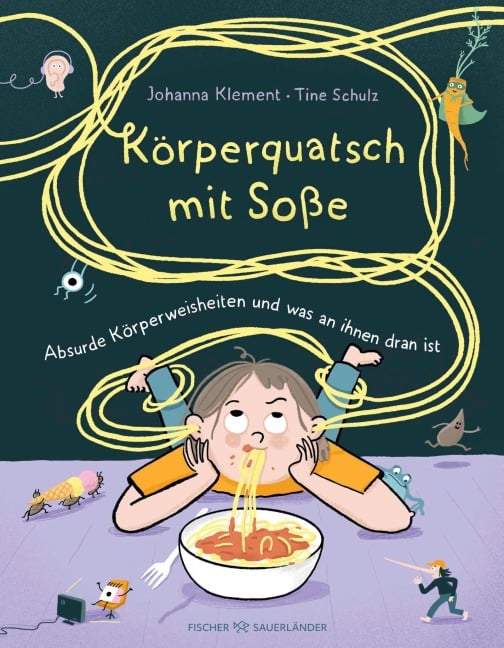 Körperquatsch mit Soße - Johanna Klement