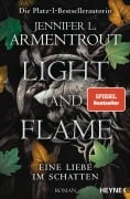 Cover-Bild zum Titel 'Light and Flame - Eine Liebe im Schatten' von 'Jennifer L. Armentrout'