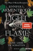 Cover-Bild zum Titel 'Light and Flame - Eine Liebe im Schatten' von 'Jennifer L. Armentrout'