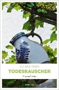 Cover-Bild zum Titel 'Todesrauscher' von 'Uli Aechtner'