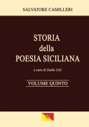 Cover-Bild zum Titel 'Storia della Poesia Siciliana - Volume Quinto' von 'Salvatore Camilleri, Guido Celi'