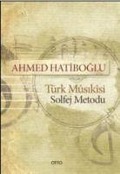 Cover-Bild zum Titel 'Türk Musikisi Solfej Metodu' von 'Ahmed Hatiboglu'