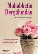 Cover-Bild zum Titel 'Muhabbetin Dergahindan' von 'Abdurrahman Arif Bilgin'