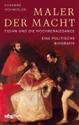 Cover-Bild zum Titel 'Maler der Macht' von 'Susanne Hohwieler'