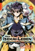Cover-Bild zum Titel 'Mein Isekai-Leben - Mit der Hilfe von Schleimen zum mächtigsten Magier einer anderen Welt 11' von 'Shinkoshoto, Huuka Kazabana, Friendly Land'