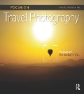 Cover-Bild zum Titel 'Focus on Travel Photography' von 'Haje Jan Kamps'