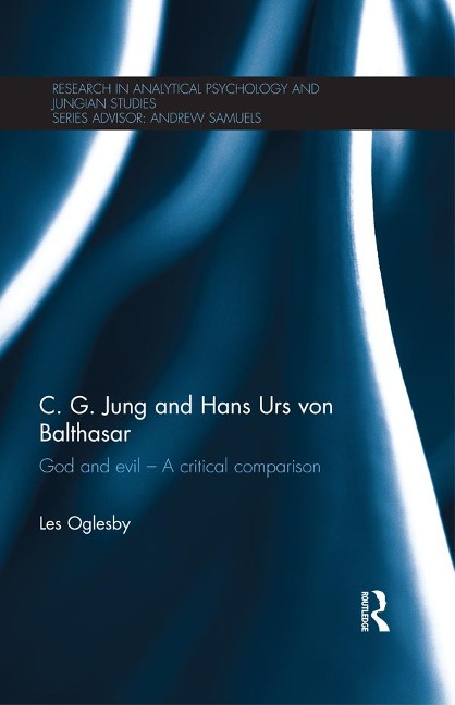 C. G. Jung and Hans Urs von Balthasar - Les Oglesby