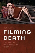 Cover-Bild zum Titel 'Filming Death' von 'Outi Hakola'