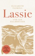 Cover-Bild zum Titel 'Lassie und die Halbbrüder' von 'Elizabeth Gaskell'