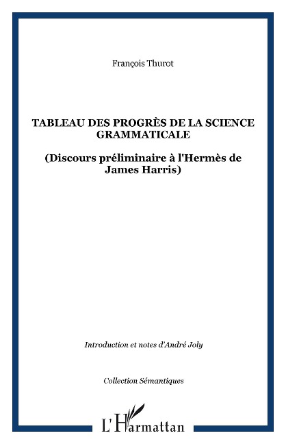 Tableau des progrès de la science grammaticale - Thurot