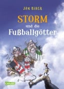 Cover-Bild zum Titel 'Storm und die Fußballgötter' von 'Jan Birck'