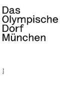 Cover-Bild zum Titel 'Das Olympische Dorf München' von 'Natalie Heger'