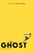 Cover-Bild zum Titel 'Ghost' von 'Jason Reynolds'