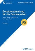 Cover-Bild zum Titel 'Gesetzessammlung für die Bundespolizei' von ''