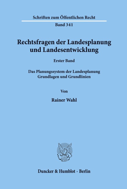 Rechtsfragen der Landesplanung und Landesentwicklung. - Rainer Wahl