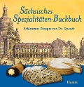 Cover-Bild zum Titel 'Sächsisches Spezialitäten-Backbuch' von 'Jürgen Helfricht'