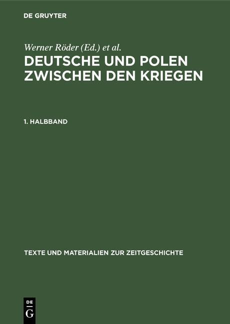 Deutsche und Polen zwischen den Kriegen - 