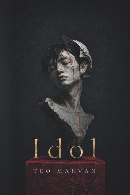 Idol - Teo Marvan