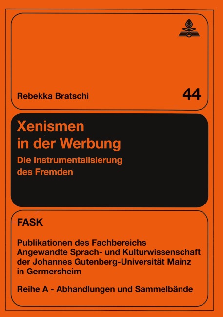 Xenismen in der Werbung - Rebekka Bratschi