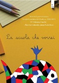 La scuola che vorrei. Attività di potenziamento della scuola secondaria di I grado dell'IC Mahatma Gandhi di Roma - 