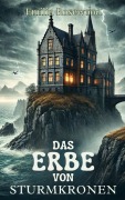 Cover-Bild zum Titel 'Das Erbe von Sturmkronen' von 'Emilia Rosewood'