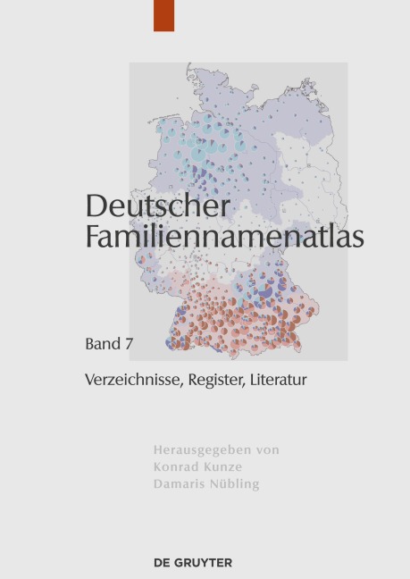 Deutscher Familiennamenatlas, Band 7, Verzeichnisse, Register, Literatur - 