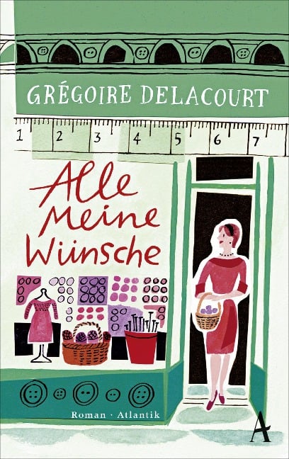 Alle meine Wünsche - Grégoire Delacourt