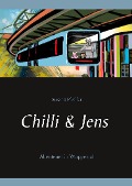 Cover-Bild zum Titel 'Chilli und Jens' von 'Susann Pfeiffer'