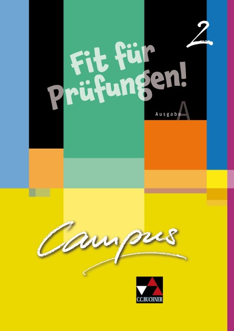 Campus A Fit für Prüfungen! 2 - 