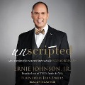 Unscripted Lib/E: The Unpredictable Moments That Make Life Extraordinary - Ernie Johnson