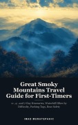 Cover-Bild zum Titel 'Great Smoky Mountains Travel Guide for First-Timers' von 'Imad Muratspahic'