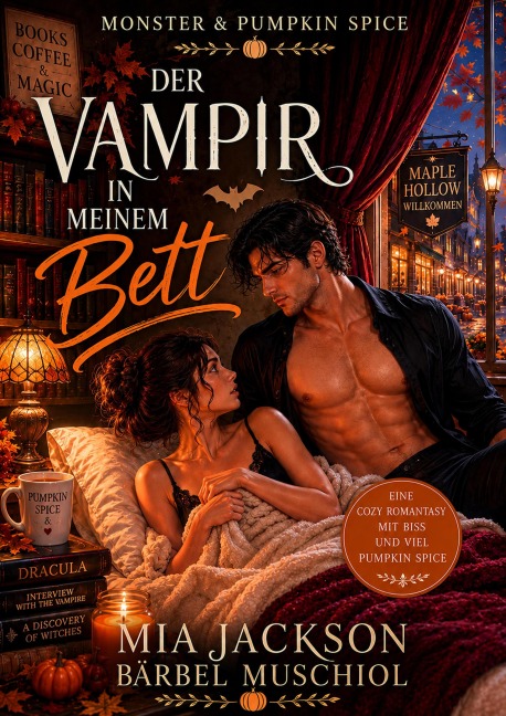 Der Vampir in meinem Bett - Bärbel Muschiol